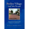 Penllyn Village: Lest We Forget