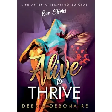 Alive to Thrive