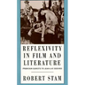 Reflexivity in Film and Culture: From Don Quixote to Jean-Luc Godard