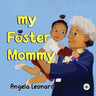 My Foster Mommy