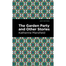 The Garden Party and Other Stories