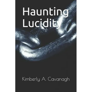 Haunting Lucidity