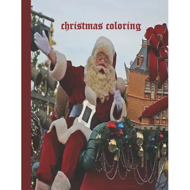 Christmas Coloring: 20 Beautiful Pages to Color with Santa Claus, Reindeer, Snowmen & More. This Christmas Coloring Book is the Perfect Ch