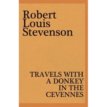 Travels with a Donkey in the Cevennes