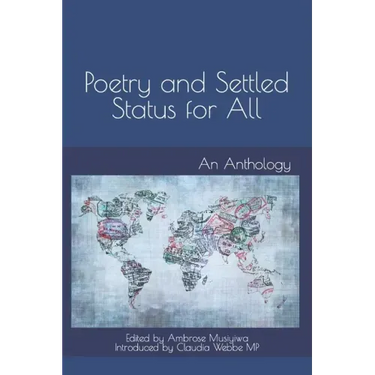 Poetry and Settled Status for All: An Anthology