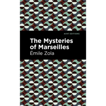 The Mysteries of Marseilles