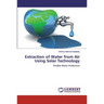 Extraction of Water from Air Using Solar Technology