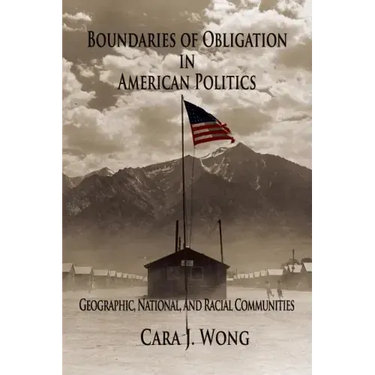 Boundaries of Obligation in American Politics