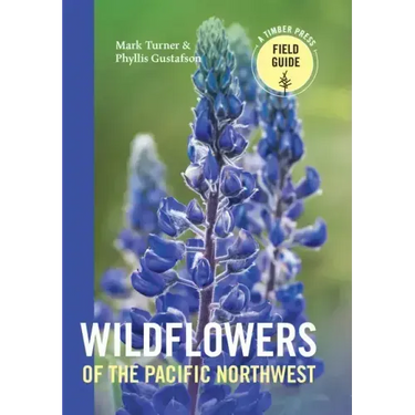 Wildflowers of the Pacific Northwest