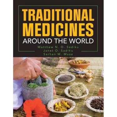 Traditional Medicines Around the World