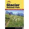 Top Trails: Glacier National Park: 42 Must-Do Hikes for Everyone