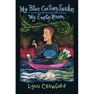 My Blue Coiling Snake, My Empty Room