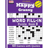 Happy Granny WORD FILL-IN Puzzle Book 3