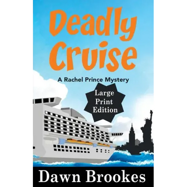 Deadly Cruise Large Print Edition
