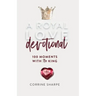 A Royal Love Devotional