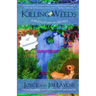 Killing Weeds