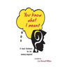 You Know What I Mean!: A visual dictionary for the memory-impaired