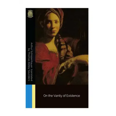 On the Vanity of Existence