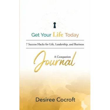 Get Your Life Today Companion Journal