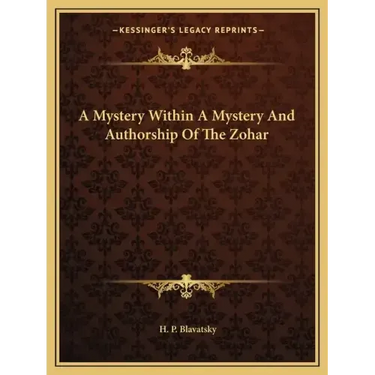 A Mystery Within a Mystery and Authorship of the Zohar