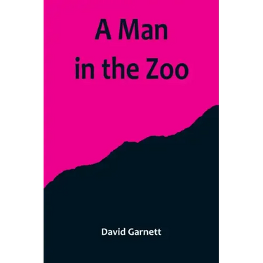 A Man in the Zoo