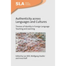 Authenticity Across Languages and Cultures: Themes of Identity in Foreign Language Teaching and Learning