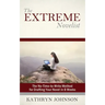 The Extreme Novelist: The No-Time-to-Write Method for Drafting Your Novel in 8 Weeks