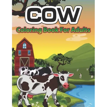 Cow Coloring Book for Adults: An Adult Coloring Book of 34 cow Adult Coloring Pages