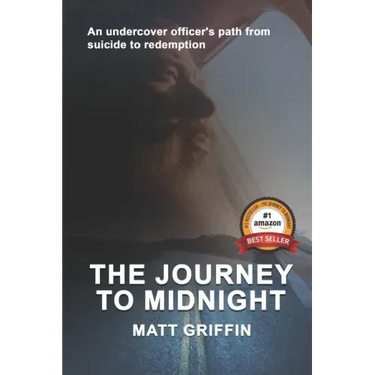 The Journey to Midnight: An undercover officer's path from suicide to redemption
