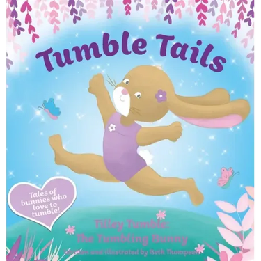 Tumble Tails: Tilley Tumble
