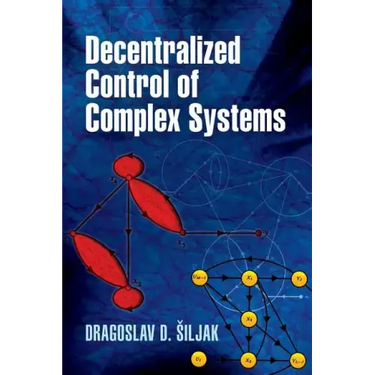 Decentralized Control of Complex Systems