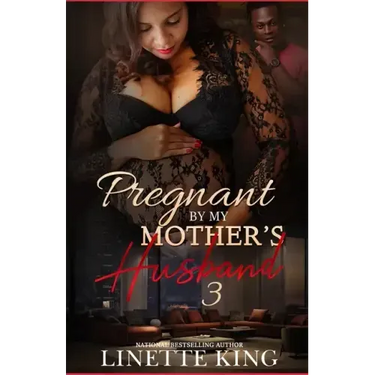 Pregnant by my mother's husband 3