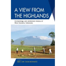 A View from the Highlands: Archaeology and Settlement History of West Sumatra, Indonesia