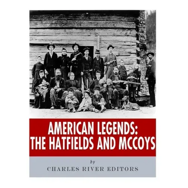 American Legends: The Hatfields and McCoys
