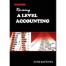 Revising A Level Accounting: A study guide