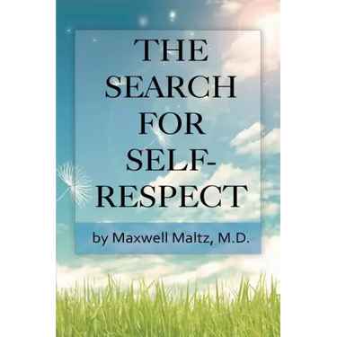 The Search for Self-Respect