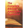 The Complete Biblical Apocrypha Explained