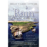 Rain: A Song for All and None