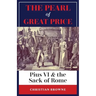 The Pearl of Great Price: Pius VI & the Sack of Rome