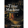The Time Machine: Homo Sapiens Version