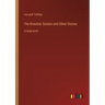 The Kreutzer Sonata and Other Stories: in large print