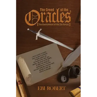 The Creed of the Oracles: The Banishment of the Six Forces