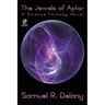 The Jewels of Aptor: A Science Fantasy Novel / Captives of the Flame: A Science Fantasy Novel (Wildside Double #30)