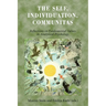 The Self, Individuation, Communitas: Reflections on Fundamental Values in Analytical Psychology