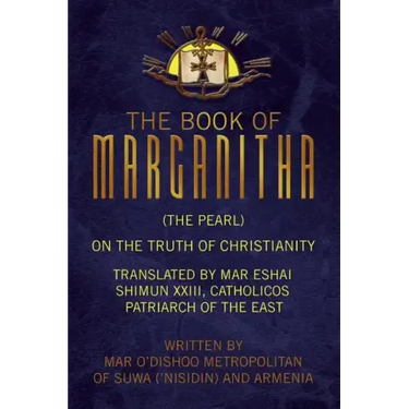 The Book of Marganitha (The Pearl)