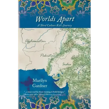 Worlds Apart: A Third Culture Kid's Journey
