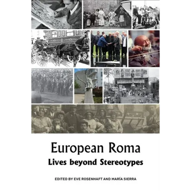 European Roma: Lives Beyond Stereotypes