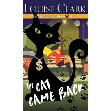 The Cat Came Back