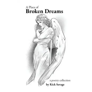A Place of Broken Dreams