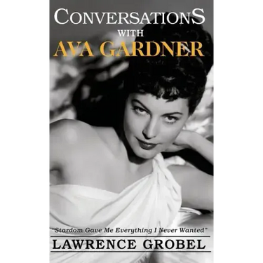 Conversations with Ava Gardner